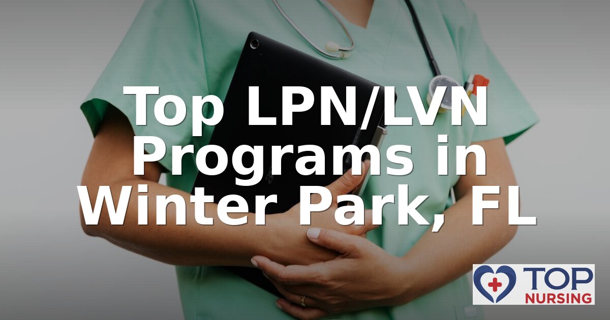Best LPN Programs in Winter Park, FL (2026 Rankings)