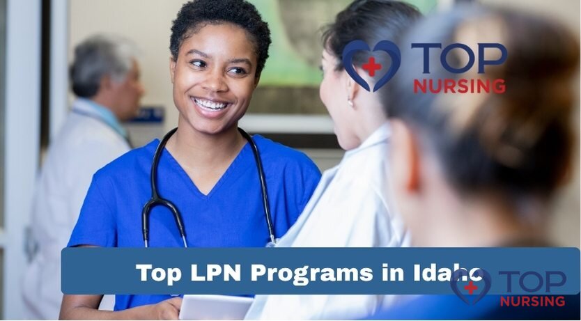 Top LPN Programs in Idaho (2026 Rankings & Guide)