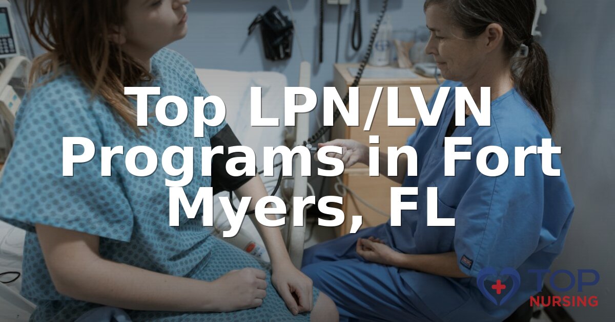 Best LPN Programs in Fort Myers, FL (2026 Rankings)