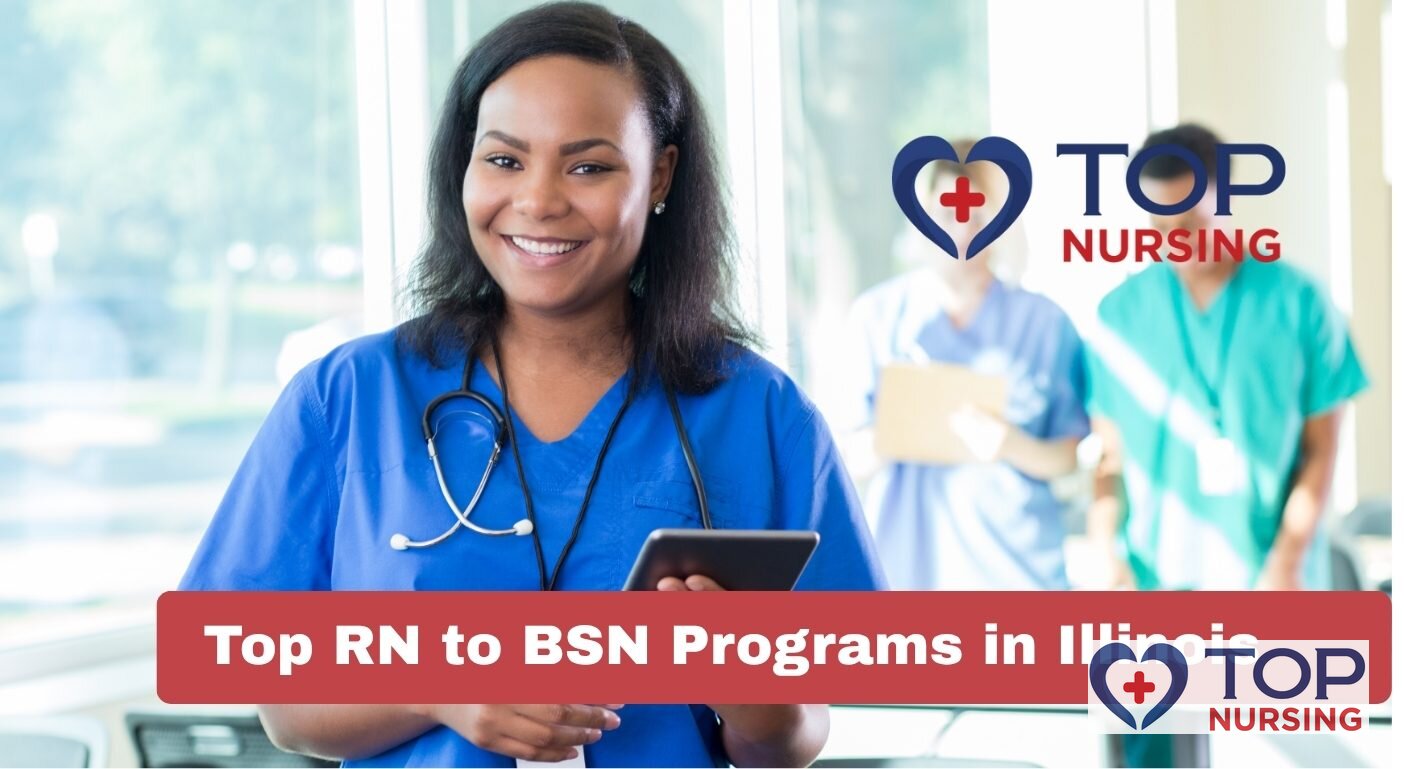 Top RN to BSN Programs in Illinois (2026 Rankings)