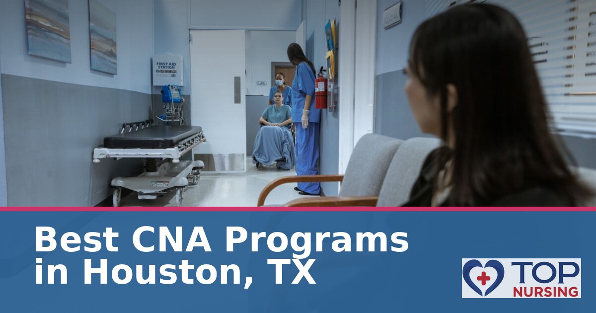 Nursing Assistant Schools in Houston, TX: CNA Classes