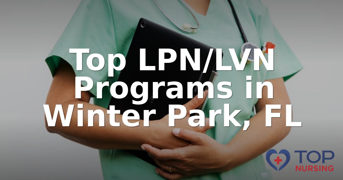 Best LPN Programs in Winter Park, FL (2026 Rankings)