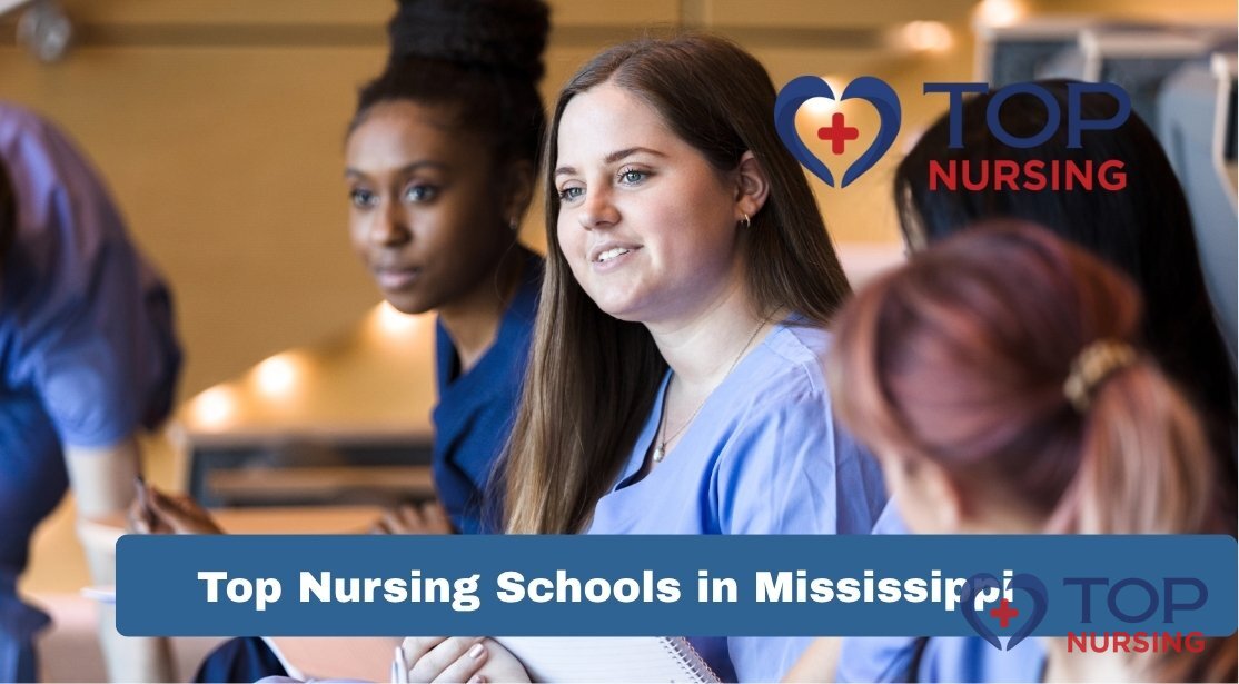 Top Nursing Schools in Mississippi | 2026 Rankings