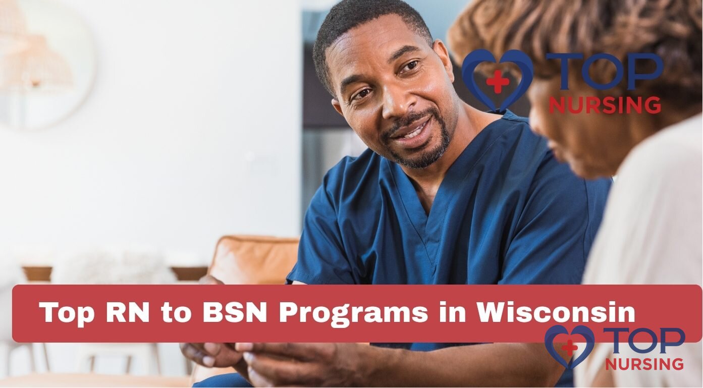 Top RN to BSN Programs in Wisconsin (2026 Rankings)