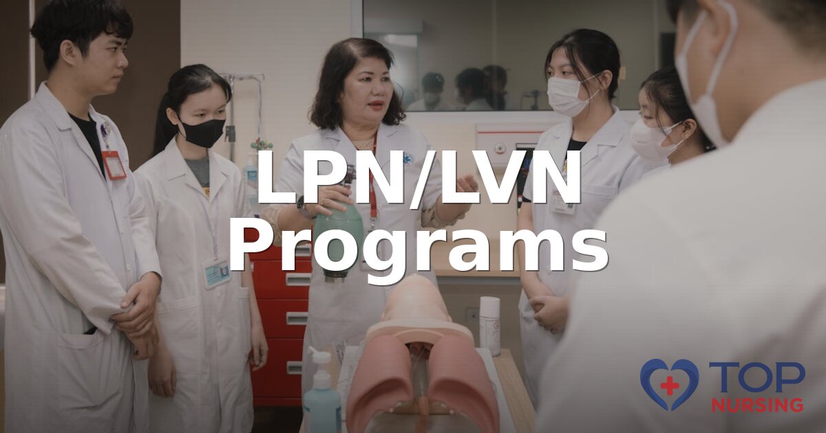 Best LPN/LVN Programs in 2026 | Compare Top Schools