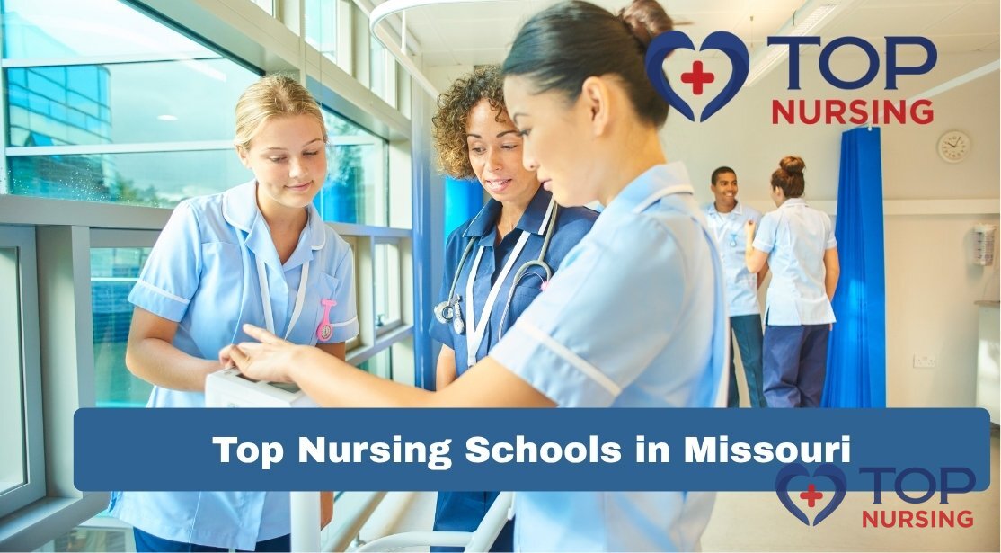 Top Nursing Schools in Missouri | 2026 BSN Rankings