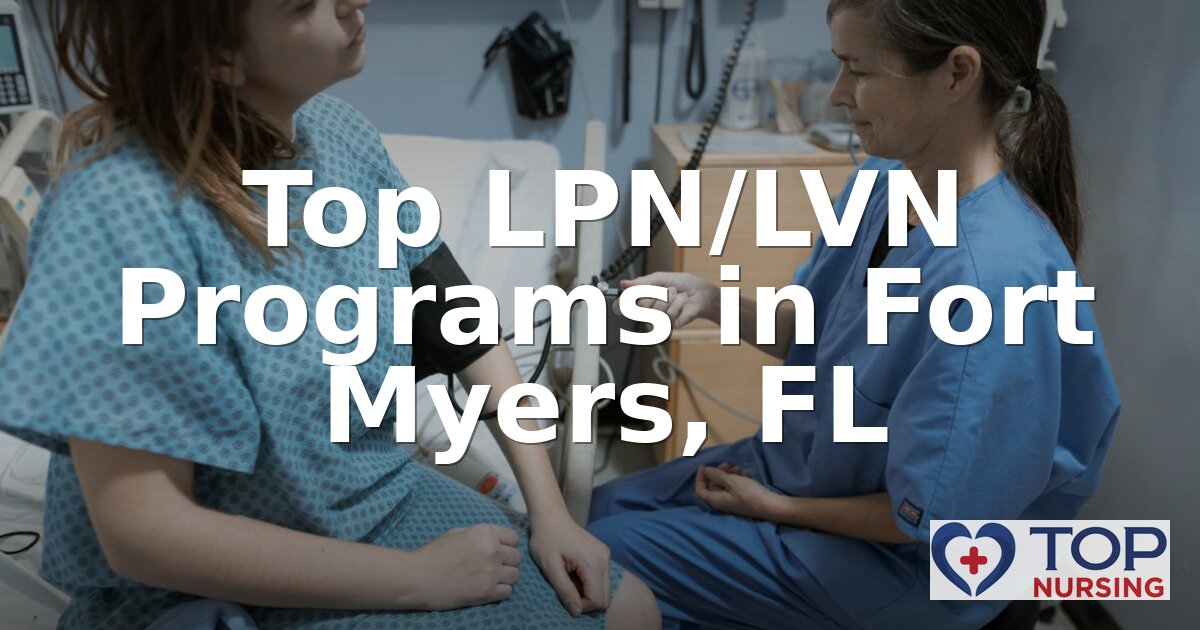 Best LPN Programs in Fort Myers, FL (2026 Rankings)