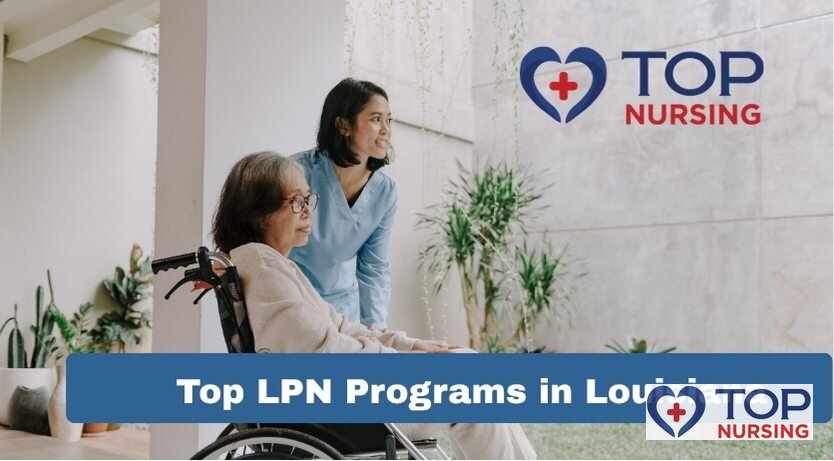 Top LPN Programs in Louisiana (2026 Rankings)