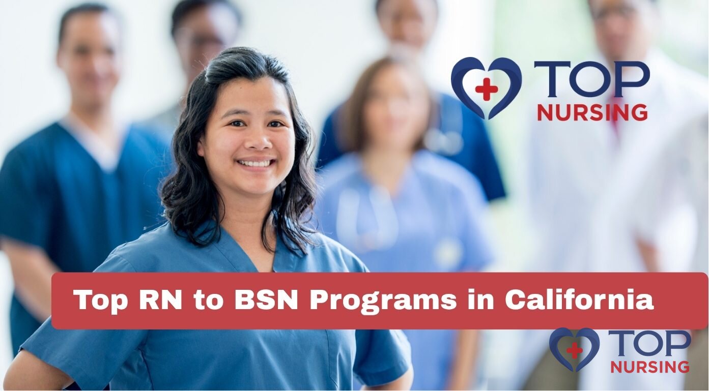 Top RN to BSN Programs in California (2026 Rankings)
