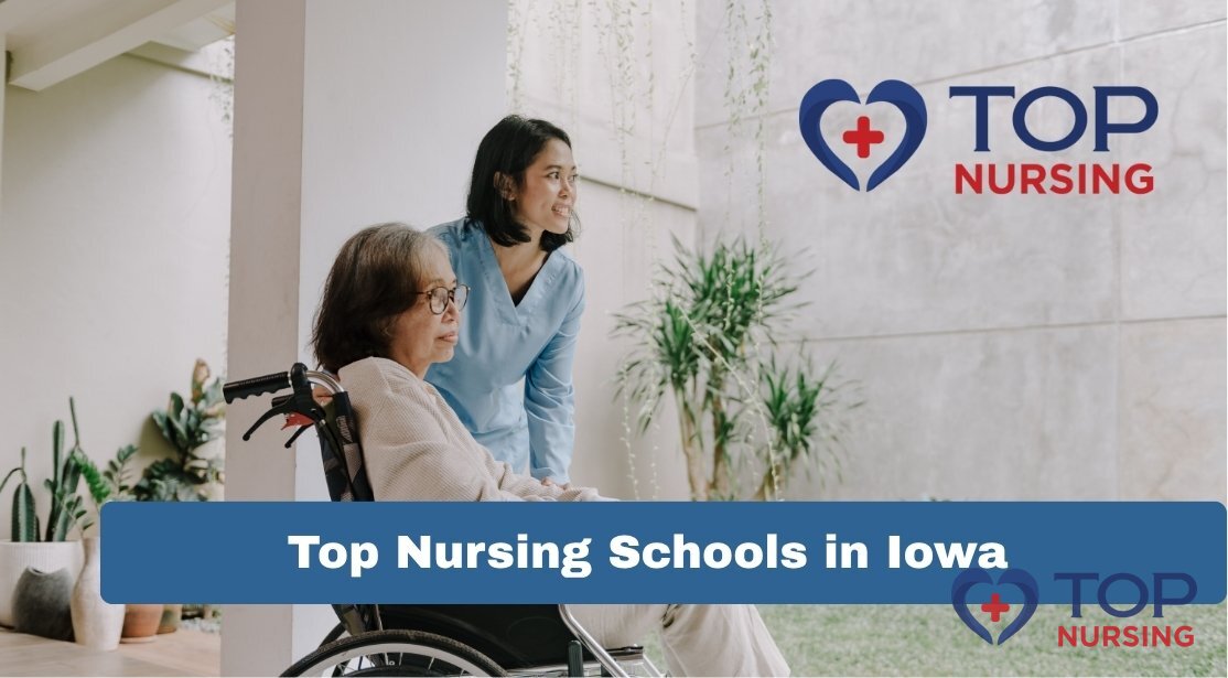 Top Nursing Schools in Iowa | 2026 BSN Rankings