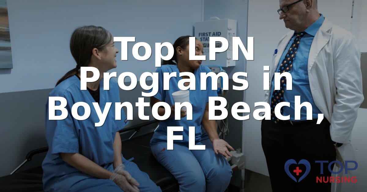 Best LPN Programs in Boynton Beach, FL (2026)