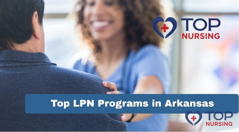 Top LPN Programs in Arkansas (2026 Rankings & Guide)