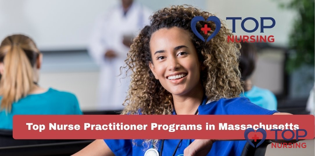 Top Nurse Practitioner Programs in Massachusetts (2026)