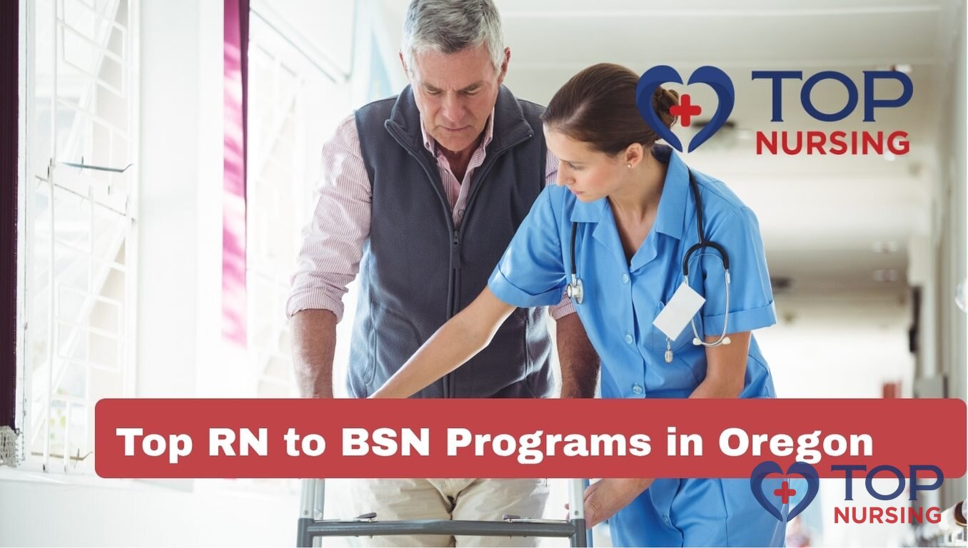 Top RN to BSN Programs in Oregon (2026 Rankings)