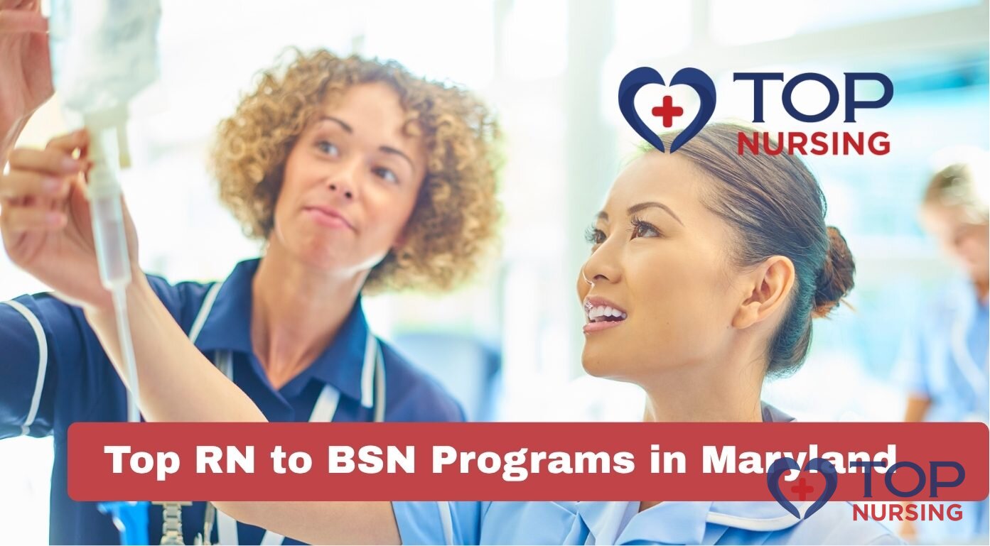 Top RN to BSN Programs in Maryland (2026 Rankings)