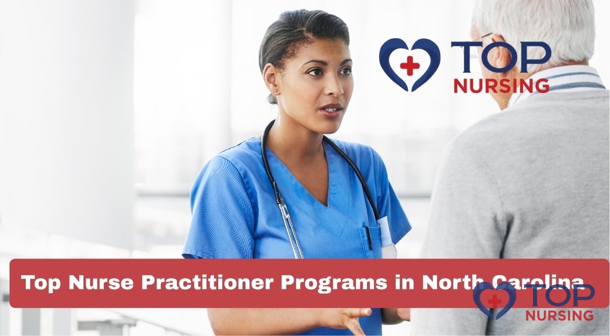 Top Nurse Practitioner Programs in North Carolina (2026)