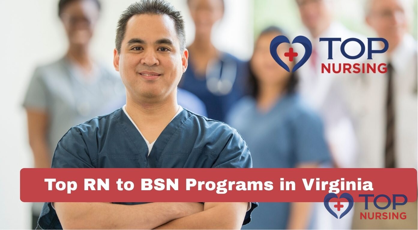 Top RN to BSN Programs in Virginia (2026 Rankings)