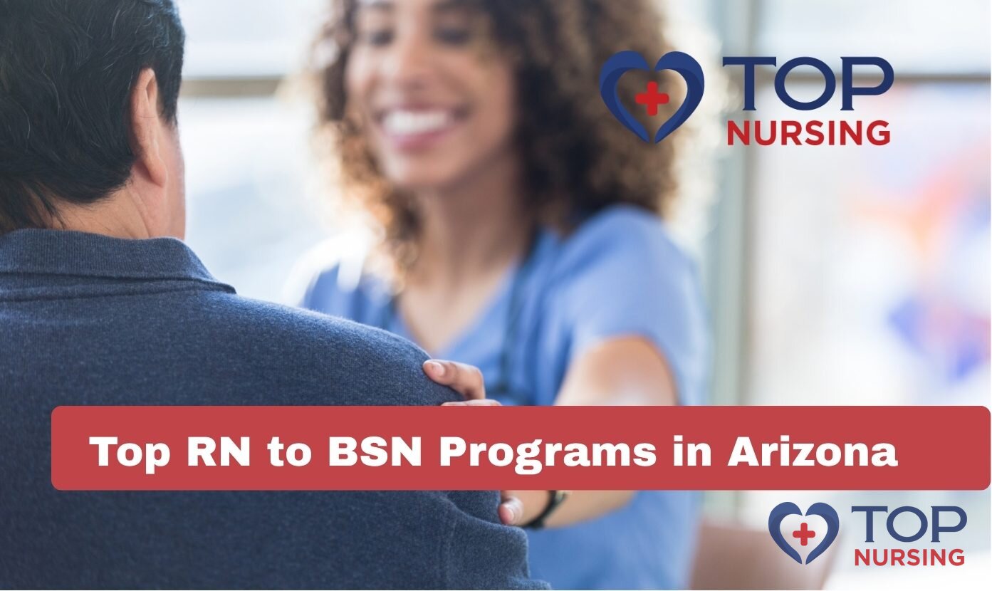 Top RN to BSN Programs in Arizona (2026 Rankings)