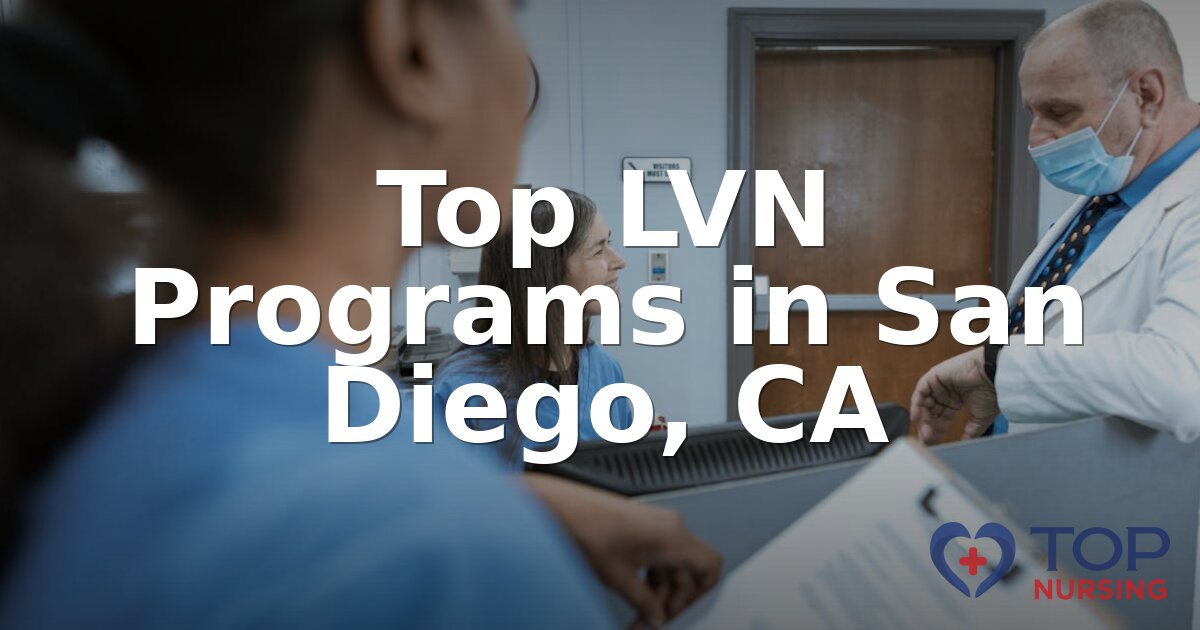 Best LVN Programs in San Diego, CA (2026 Rankings)