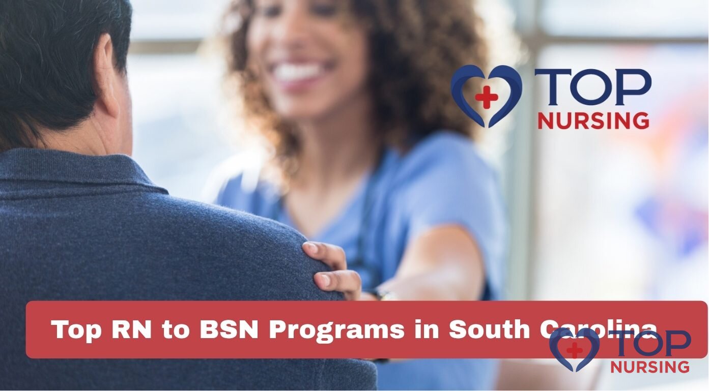 Top RN to BSN Programs in South Carolina (2026)