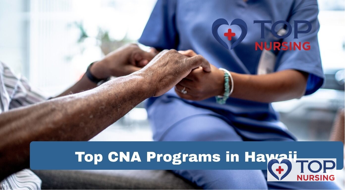 Top CNA Programs for Hawaii Students (2026 Rankings)
