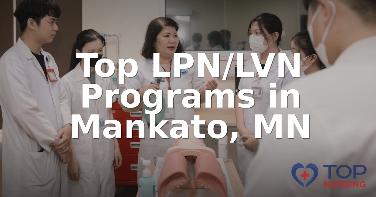 Best LPN Programs in Mankato, MN (2026 Guide)
