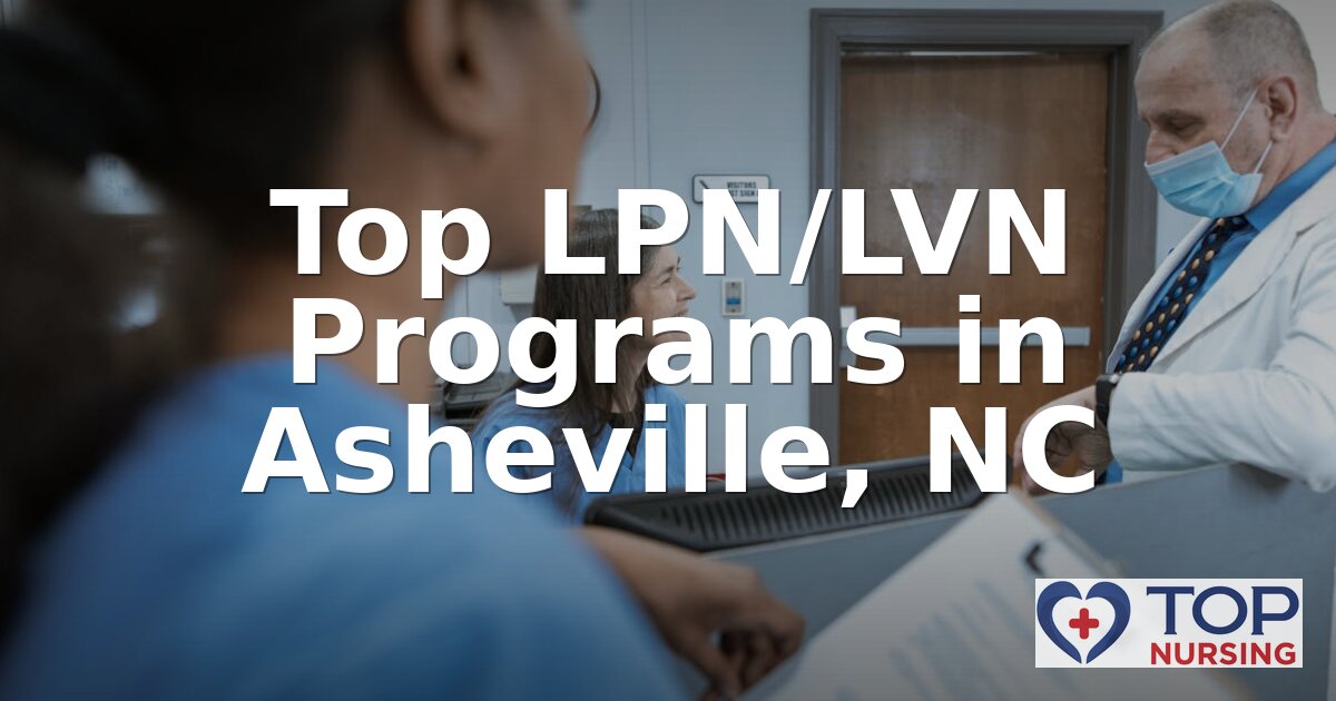 Best LPN Programs in Asheville, NC (2026 Guide)