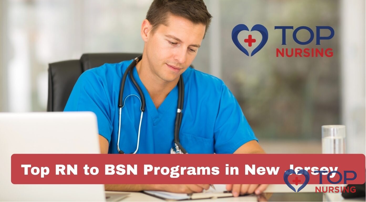 Best RN to BSN Programs in New Jersey for 2026