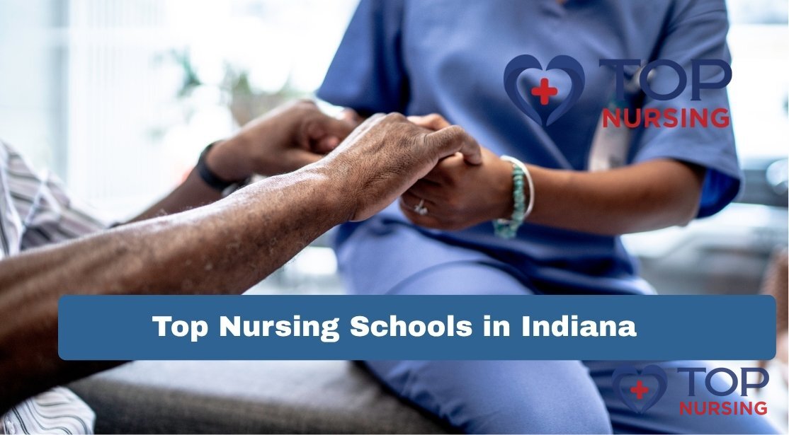 Top Nursing Schools in Indiana | 2026 Top Programs Ranked