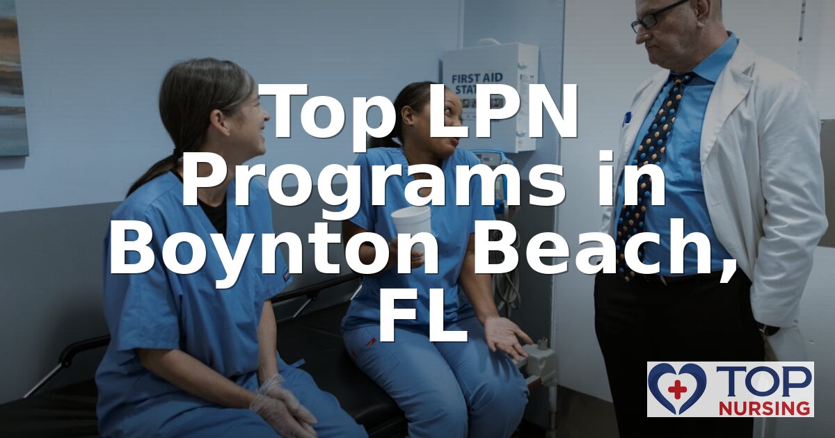 Best LPN Programs in Boynton Beach, FL (2026)
