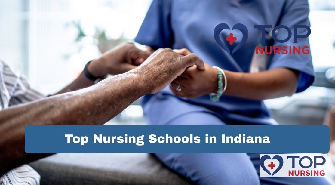 Top Nursing Schools in Indiana | 2026 Top Programs Ranked