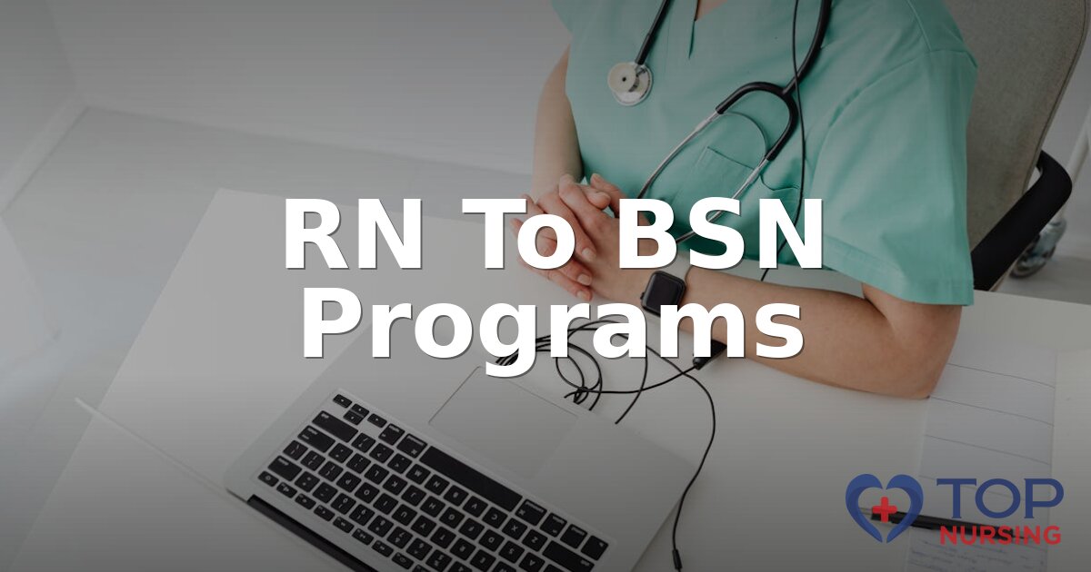 Top RN to BSN Programs in 2026 | Ranked & Reviewed